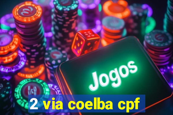 2 via coelba cpf